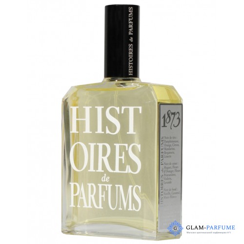 Histoires de Parfums 1873