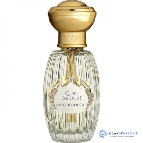 Annick Goutal Quel Amour !