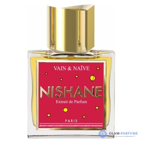 Nishane Vain & Naive